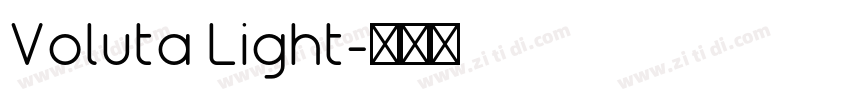 Voluta Light字体转换 Voluta Light字体转换